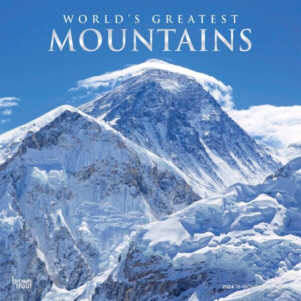 World's Greatest Mountains Calendar 2024